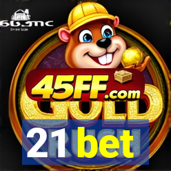 21 bet